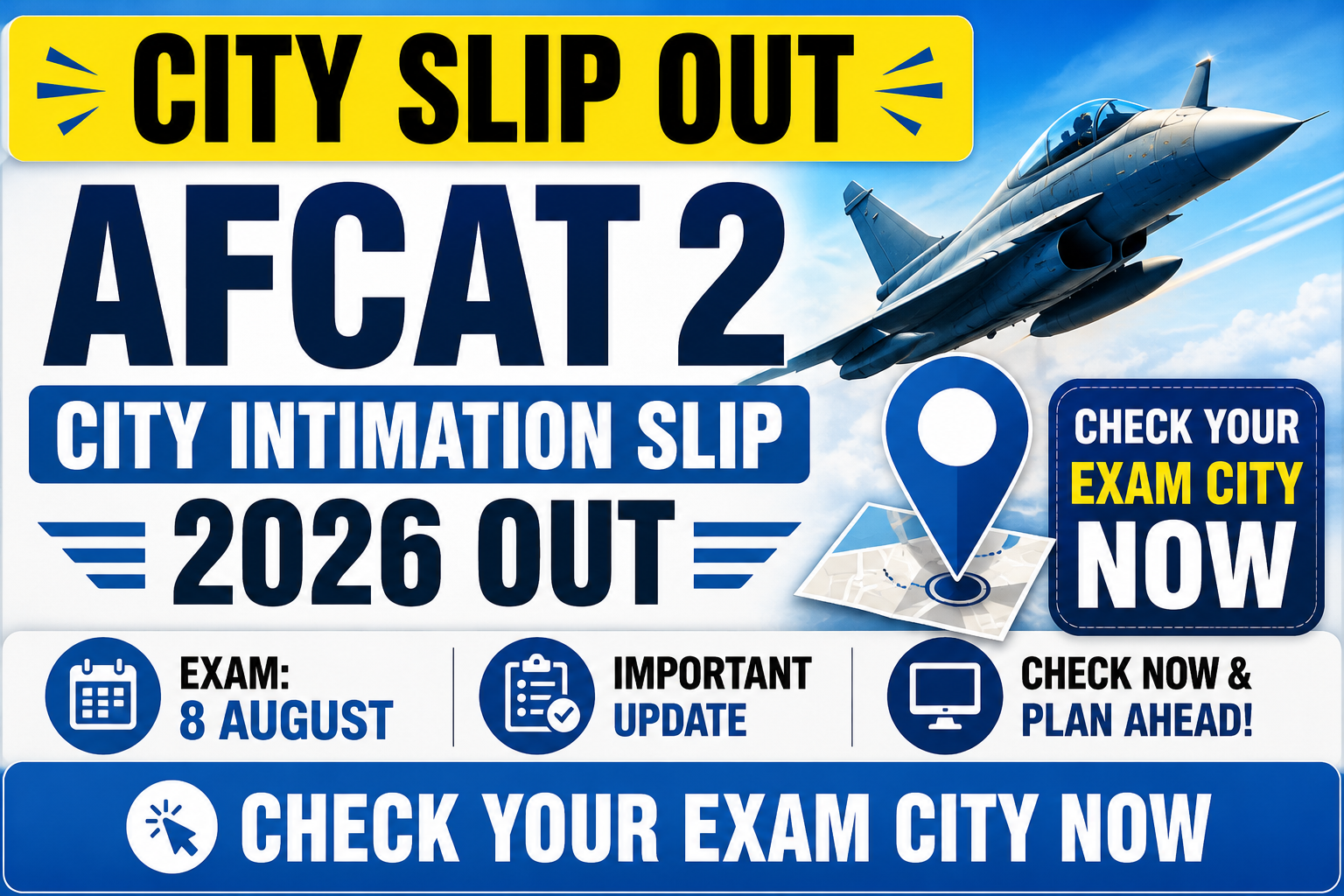 AFCAT City Intimation Slip Out 2026