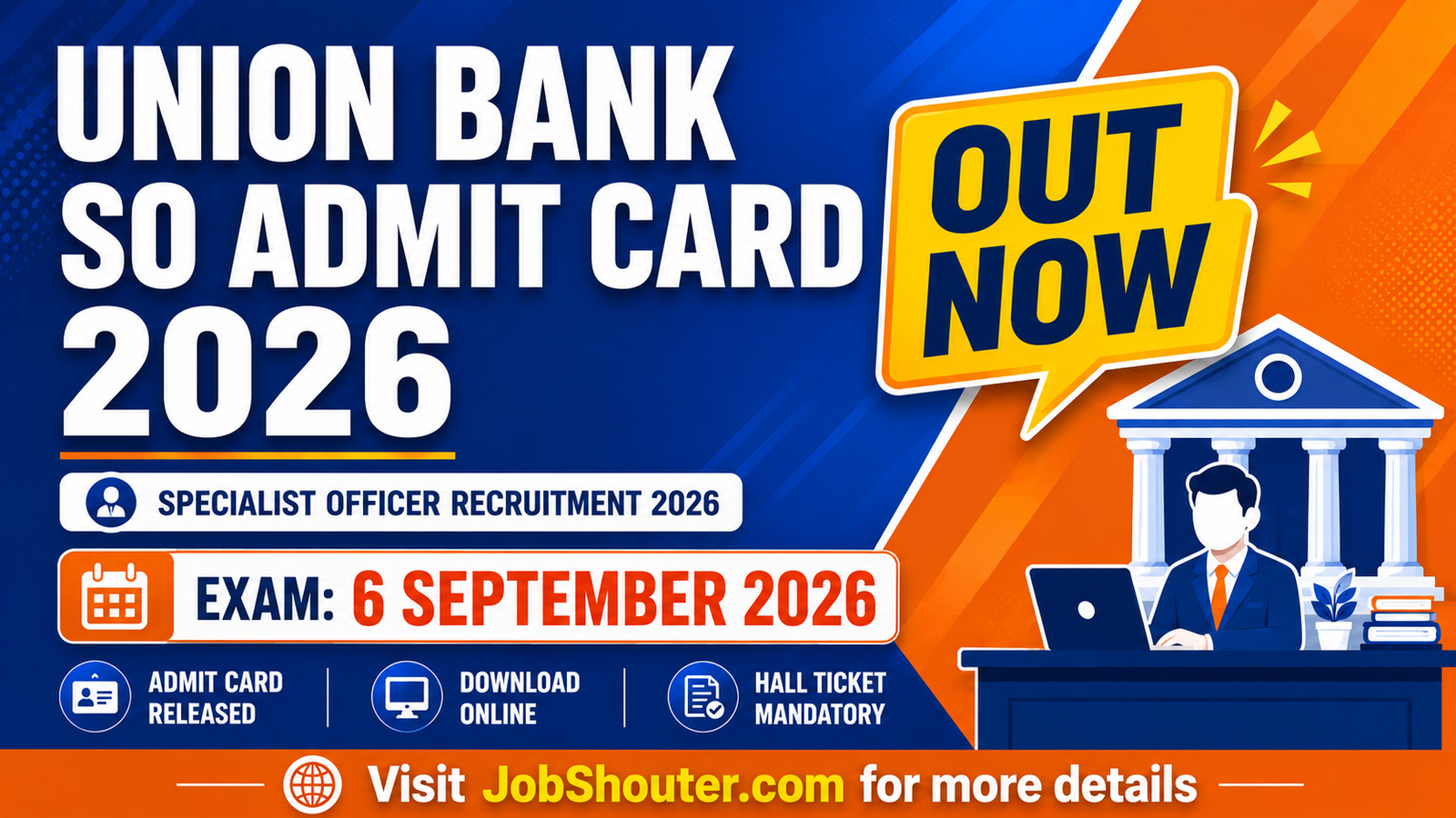 Union Bank SO Admit Card 2026