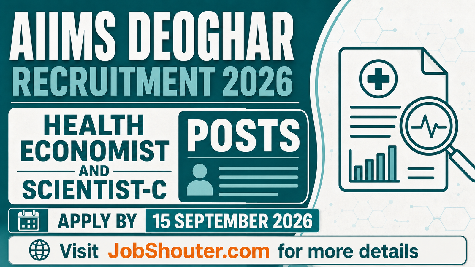 AIIMS Deoghar Health Economist and Scientist-C Recruitment 2026 - Apply for 2 Posts