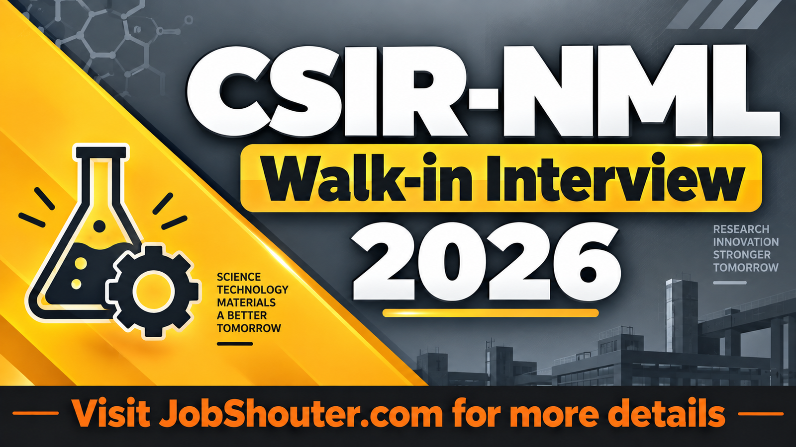 CSIR-NML Recruitment 2026 - Walk-in for 48 Project Posts