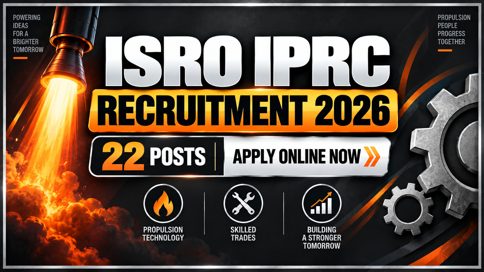ISRO IPRC Recruitment 2026 - Apply Online for 22 Posts