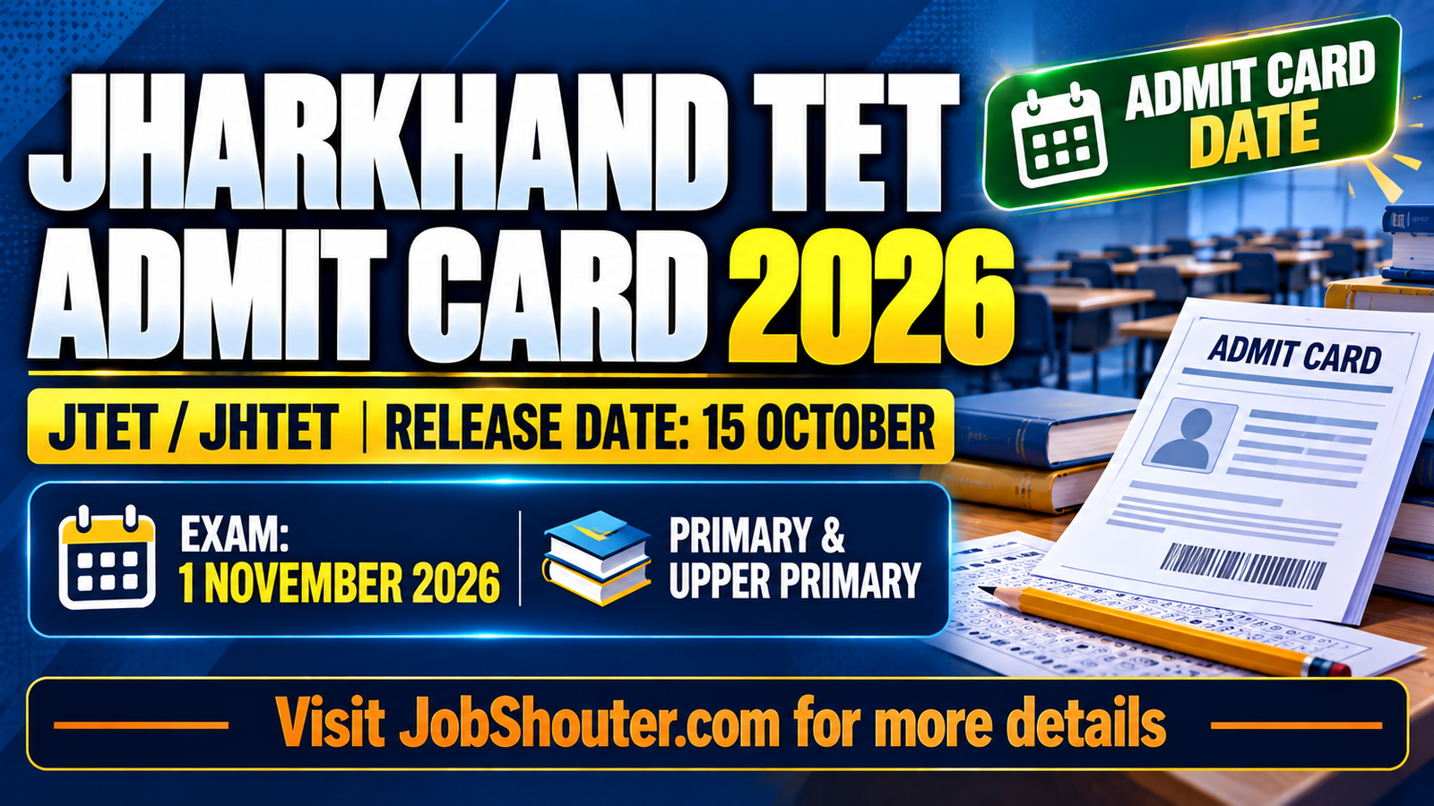 Jharkhand TET JTET Admit Card 2026 - Release Date 15 October