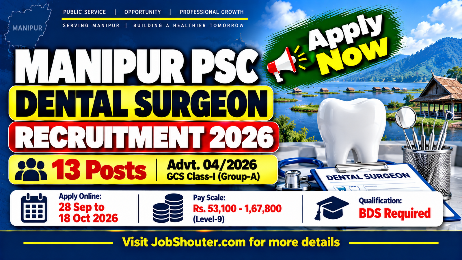 Manipur PSC Dental Surgeon Recruitment 2026 - Apply for 13 Posts