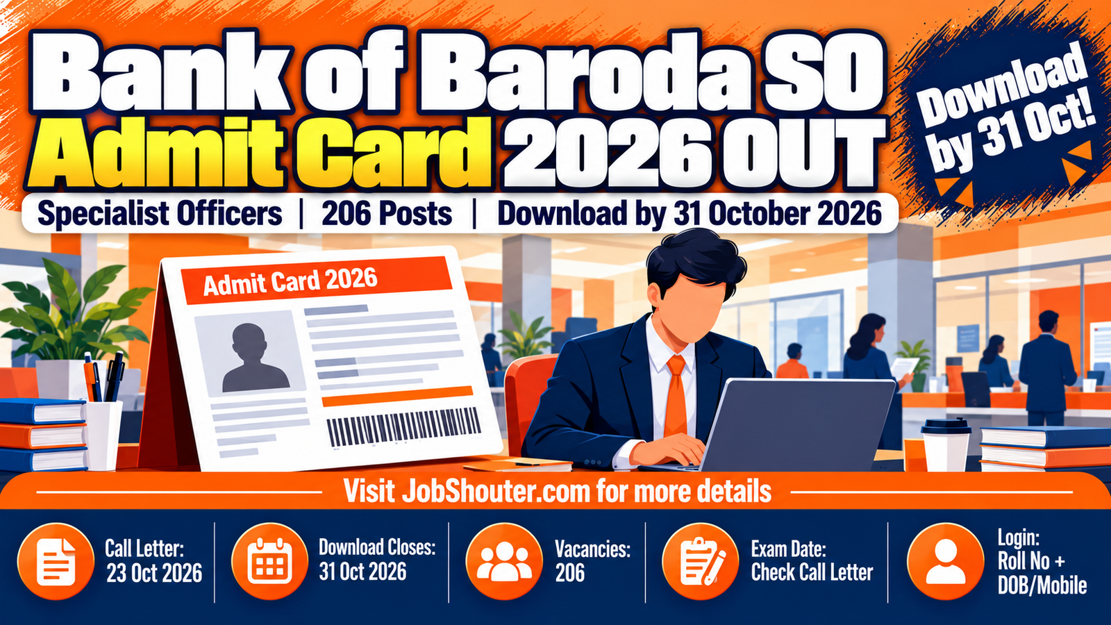 Bank of Baroda SO Admit Card 2026 Out - 206 Posts - Download by 31 Oct