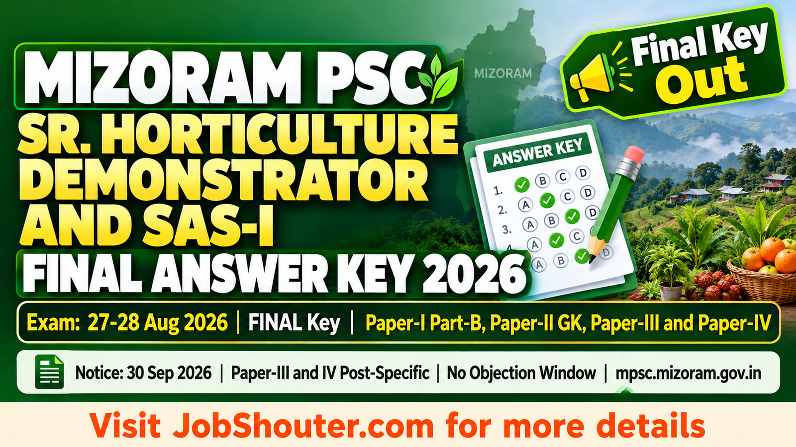 Mizoram PSC Sr. Horticulture Demonstrator and SAS-I Final Answer Key 2026
