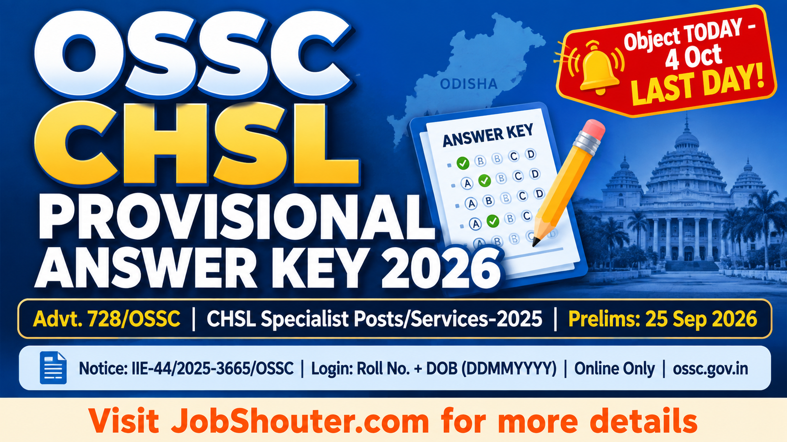 OSSC CHSL Provisional Answer Key 2026 - Object TODAY (4 Oct) at ossc.gov.in