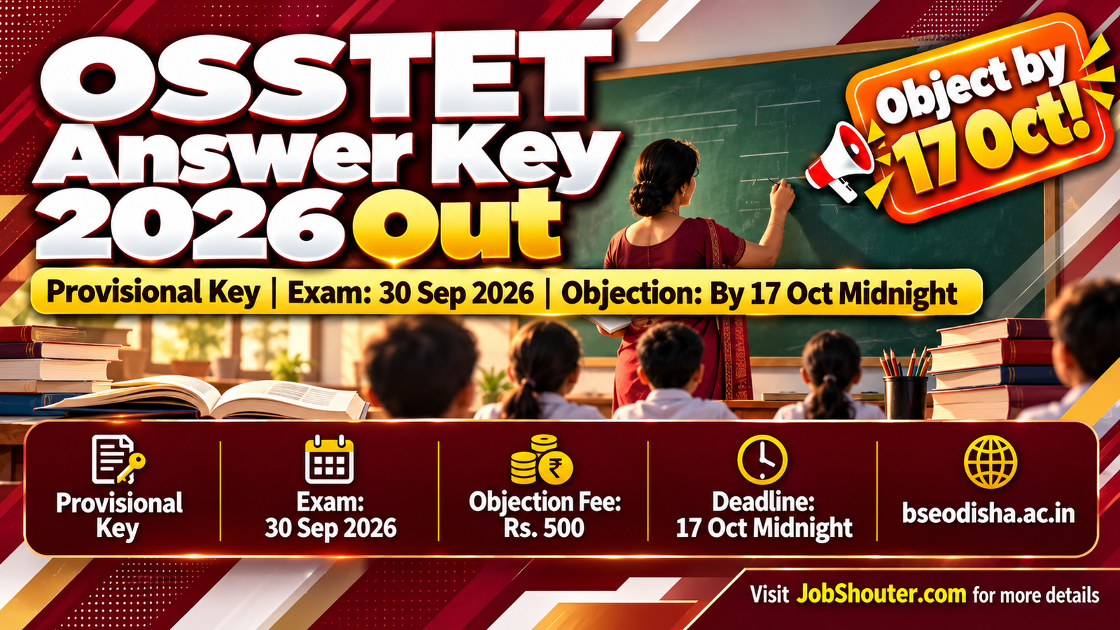 OSSTET Answer Key 2026 provisional released by Board of Secondary Education Odisha for exam held 30 September 2026 objection window open till 17 October midnight Rs 500 per challenge bseodisha ac in