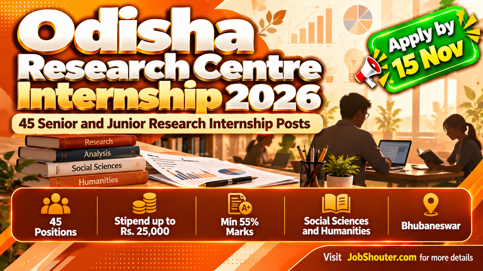 Odisha Research Centre Internship 2026 apply online for 45 Senior and Junior Research Internship posts with stipend up to Rs 25000 per month in Bhubaneswar last date 15 November 2026 official website odisharesearchcentre org