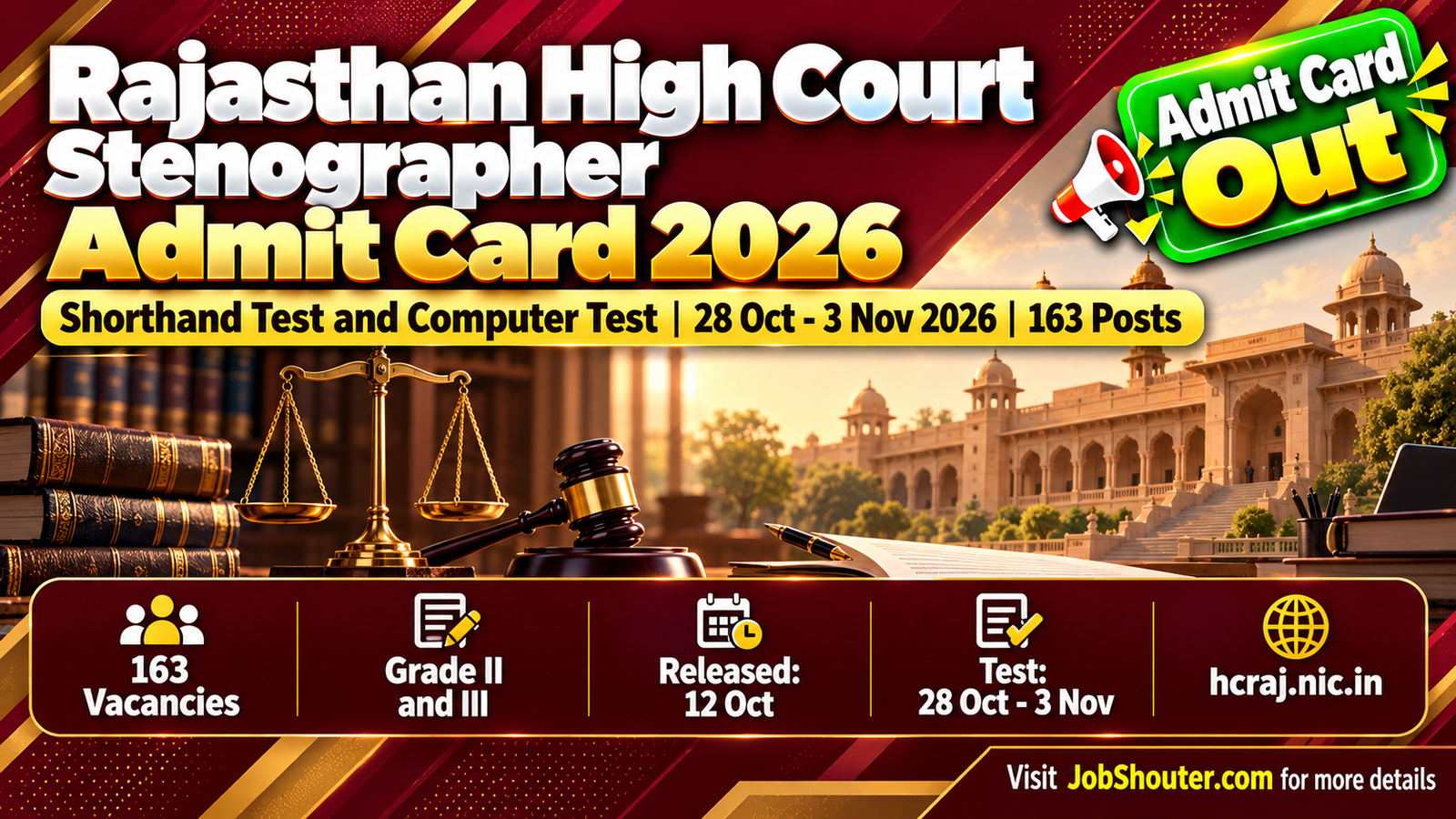 Rajasthan High Court Stenographer Grade II Grade III Admit Card 2026 released on 12 October 2026 for Shorthand Test and Computer Test scheduled 28 October to 3 November 2026 at hcraj nic in