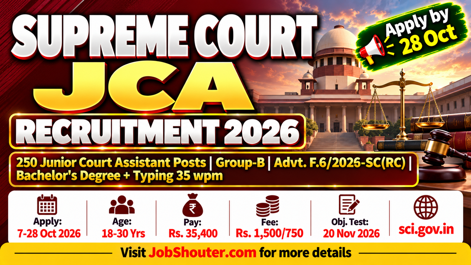 Supreme Court Junior Court Assistant Recruitment 2026 - Apply for 250 Posts by 28 Oct