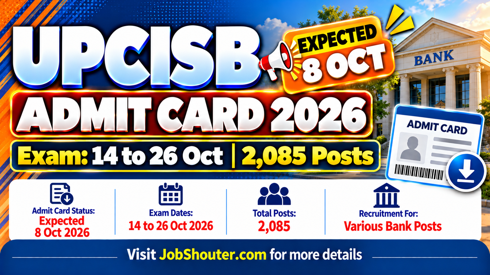 UPCISB Admit Card 2026 - Expected 8 Oct - Exam 14 to 26 Oct