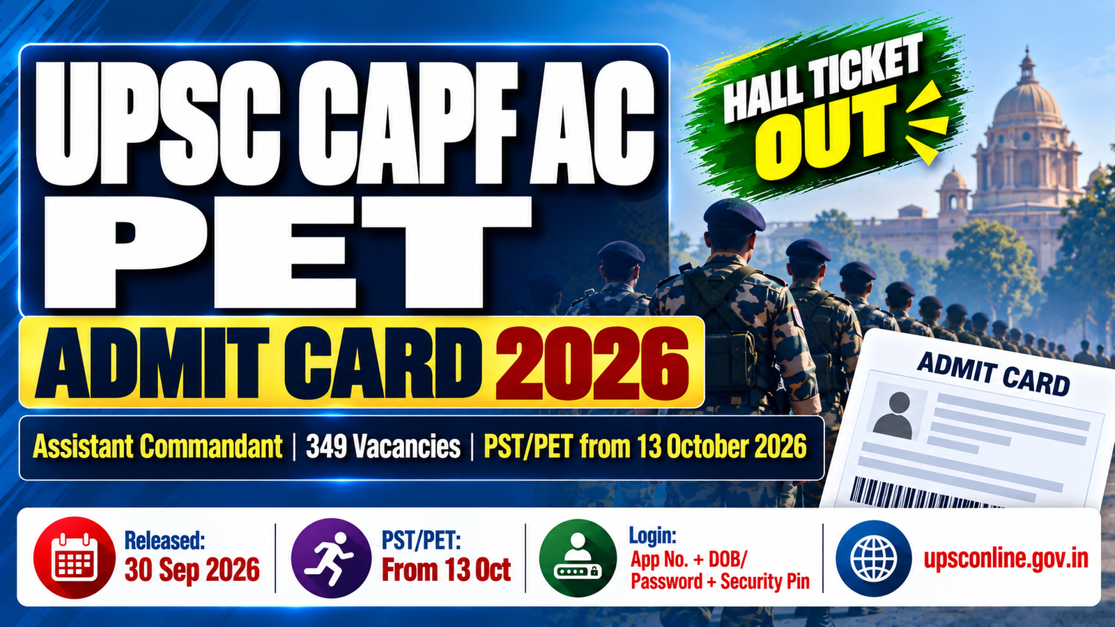UPSC CAPF AC PET Admit Card 2026 - PSTPET from 13 October